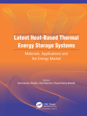 cover image of Latent Heat-Based Thermal Energy Storage Systems